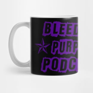 Bleeding Purple Podcast Tee Mug
